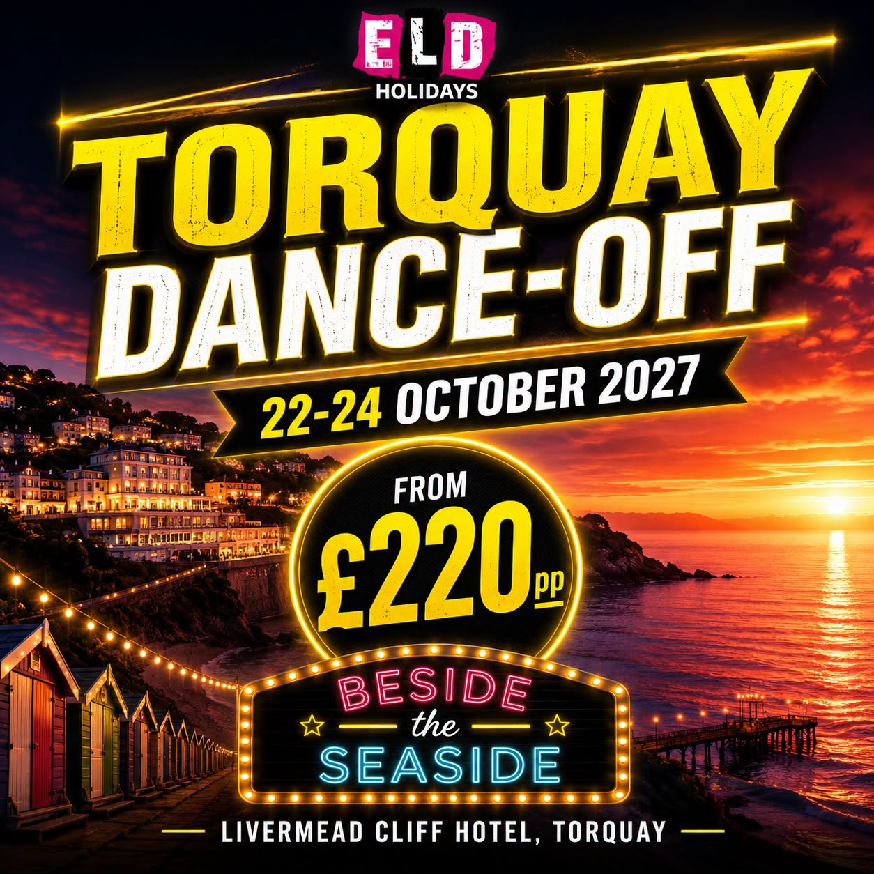 Torquay Dance-Off at Livermead Cliff Hotel - Get In Line event
